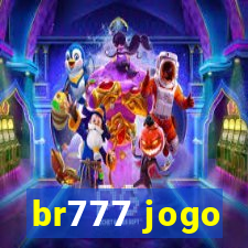 br777 jogo